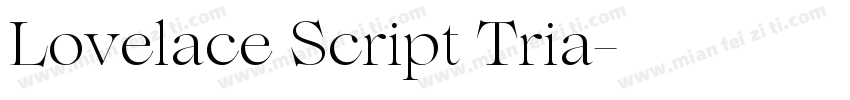 Lovelace Script Tria字体转换
